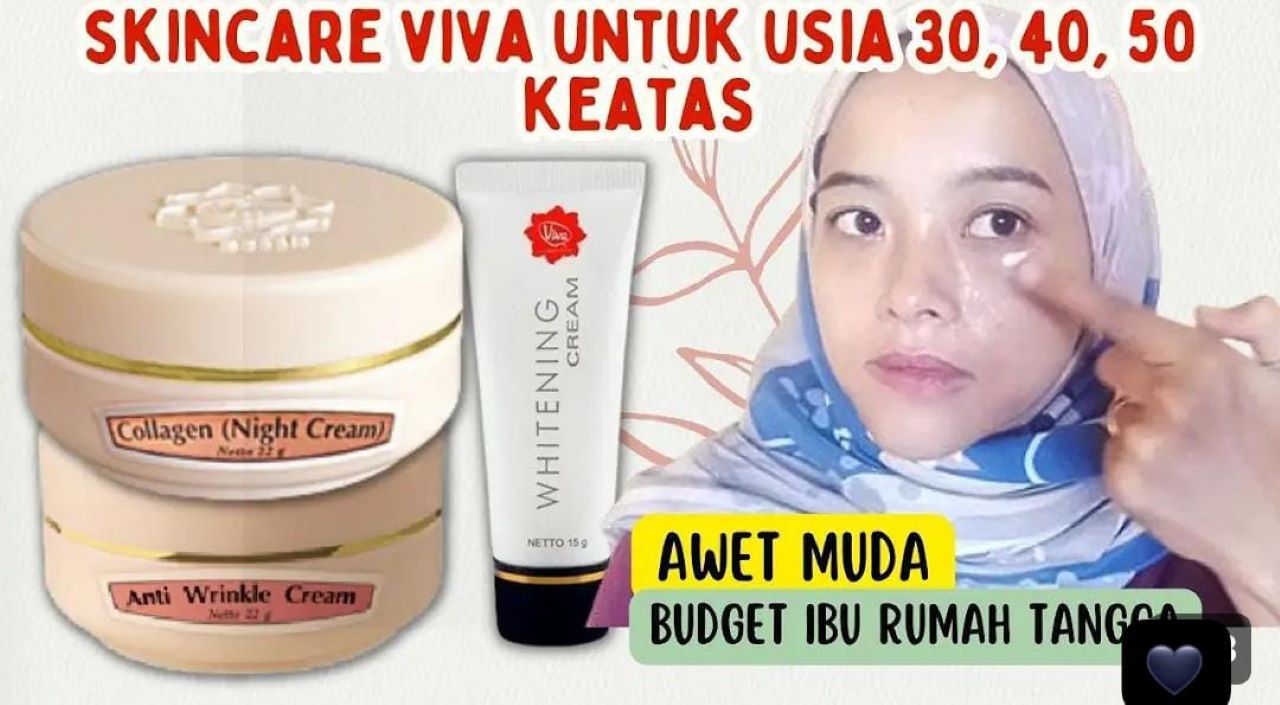 4 Rekomendasi Skincare Viva Anti Aging yang Cocok untuk Usia 40 Tahun Ke Atas, Bantu Hilangkan Kerutan