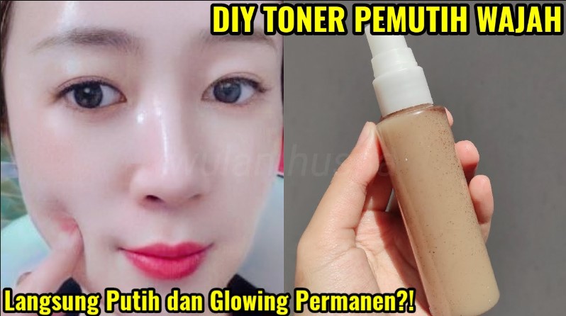 DIY Toner Pemutih Wajah Racikan Sendiri, Solusi Atasi Kulit Kusam Agar Glowing Pakai 2 Bahan Alami