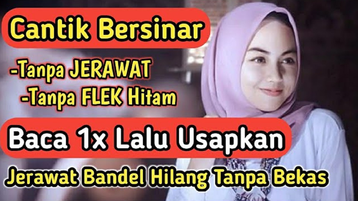 Inilah Doa Menghilangkan Jerawat dan Bekasnya Secara Alami, Wajah Tampil Mulus Glowing Awet Muda dalam 1 Malam