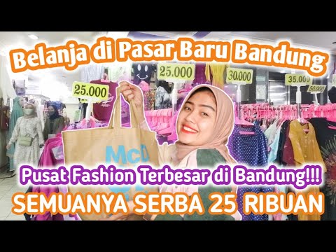 Tips Belanja Murah di Pasar Baru Bandung, Cocok untuk Berburu Oleh-Oleh Keluarga 