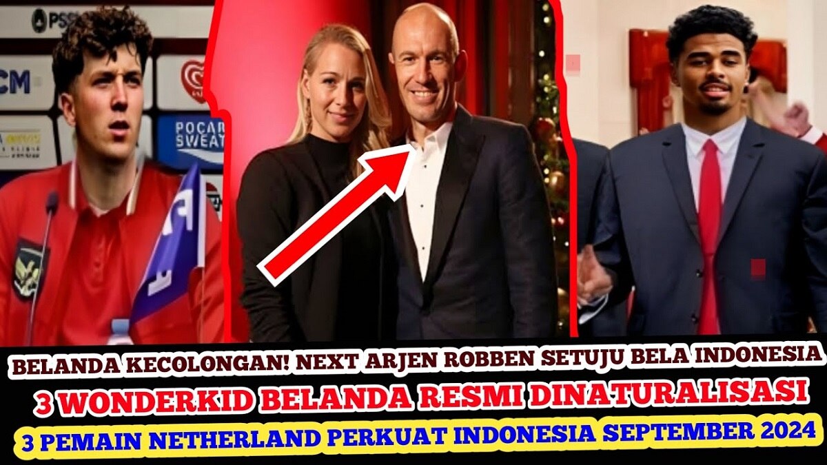 SAT SET! 3 Wonderkid Belanda Resmi Dinaturalisasi Oleh PSSI, Next Arjen Robben Setuju Perkuat Timnas Indonesia