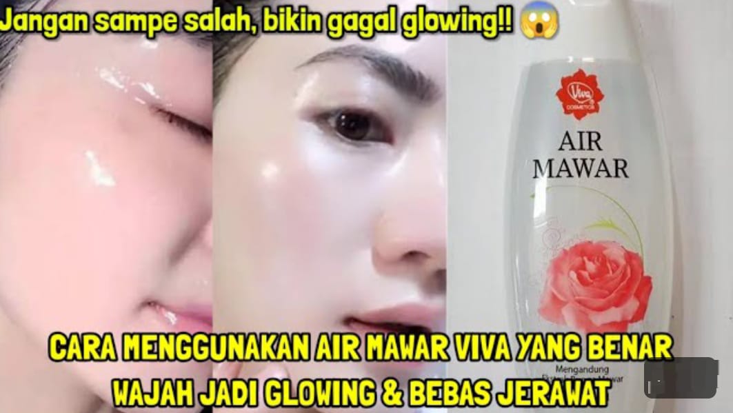 3 Fungsi Air Mawar Viva untuk Muka Usia 50 Tahun Ke Atas, Pakai Setiap Hari Wajah Bebas Noda Hitam dan Kerutan