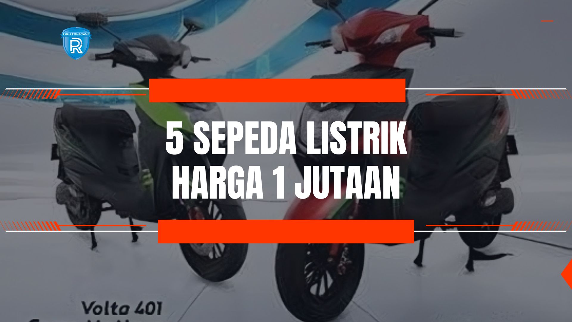 5 Rekomendasi Motor Listrik Terbaik di Bawah 10 Juta, Dijamin Nggak Bikin Kantong Jebol!