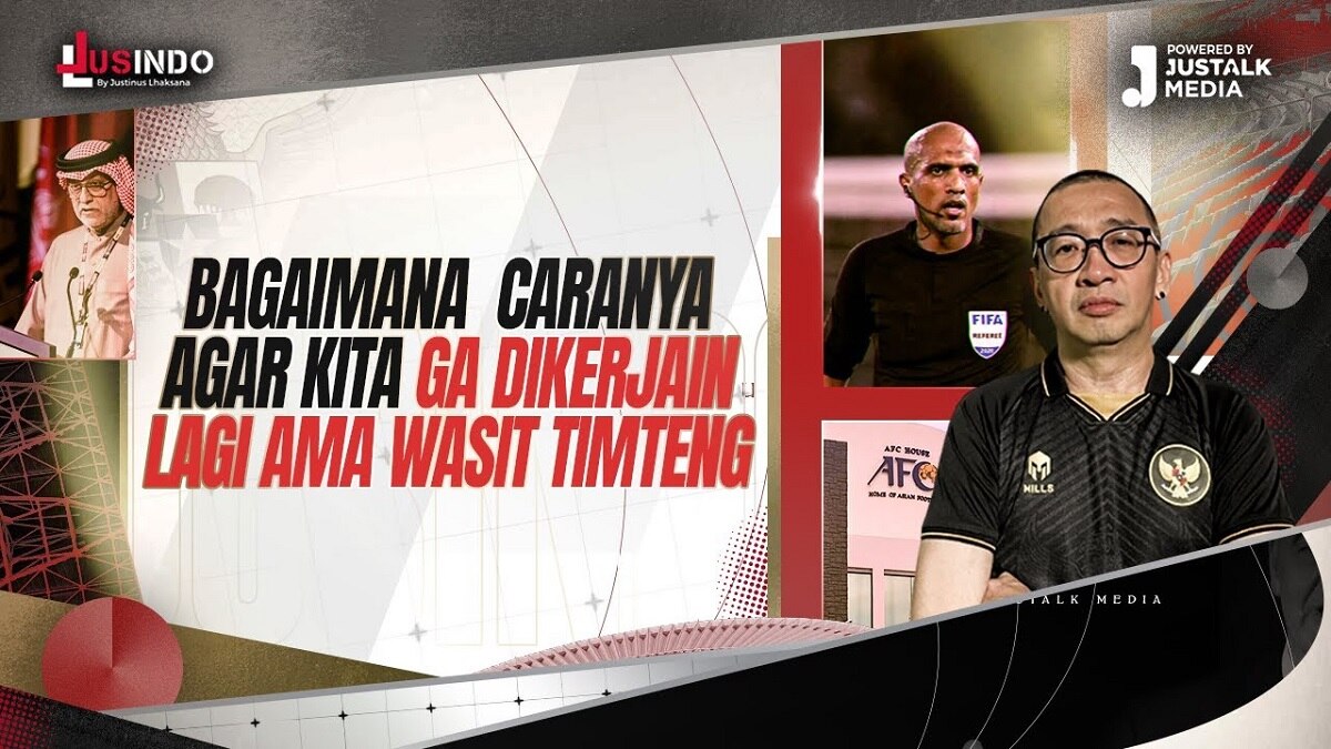 Bagaimana Caranya Agar Timnas Indonesia Nggak Dikerjain Lagi Sama Wasit Timur Tengah? begini Caranya!