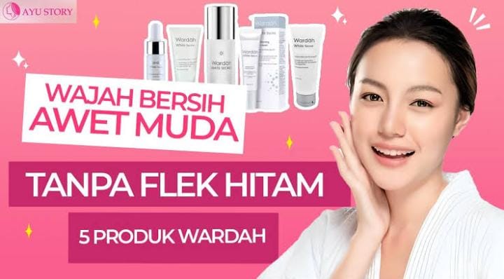 5 Produk Wardah Terbaik untuk Menghilangkan Flek Hitam Terbaru 2023, Ratakan Warna Kulit Agar Glowing Sempurna