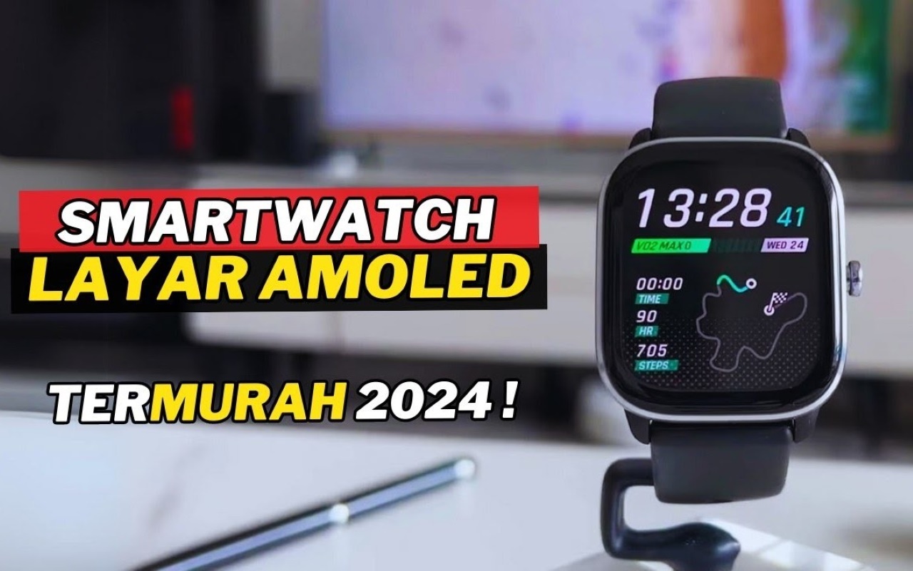 Rekomendasi Smartwatch yang Mengusung Layar AMOLED dengan Harga Murah Mulai Dari 1 Jutaan!