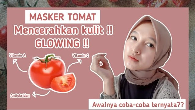 Beauty Hack: 3 Cara Menggunakan Tomat untuk Perawatan Kulit, Mana yang Paling Efektif?