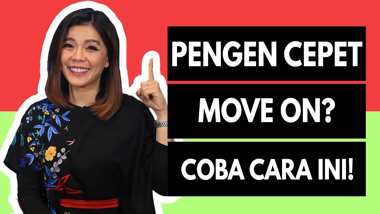 Psikologi Praktis: 5 Cara Cepat Move On dari Patah Hati Ala Merry Riana, Cocok untuk Kamu yang Susah Move On 