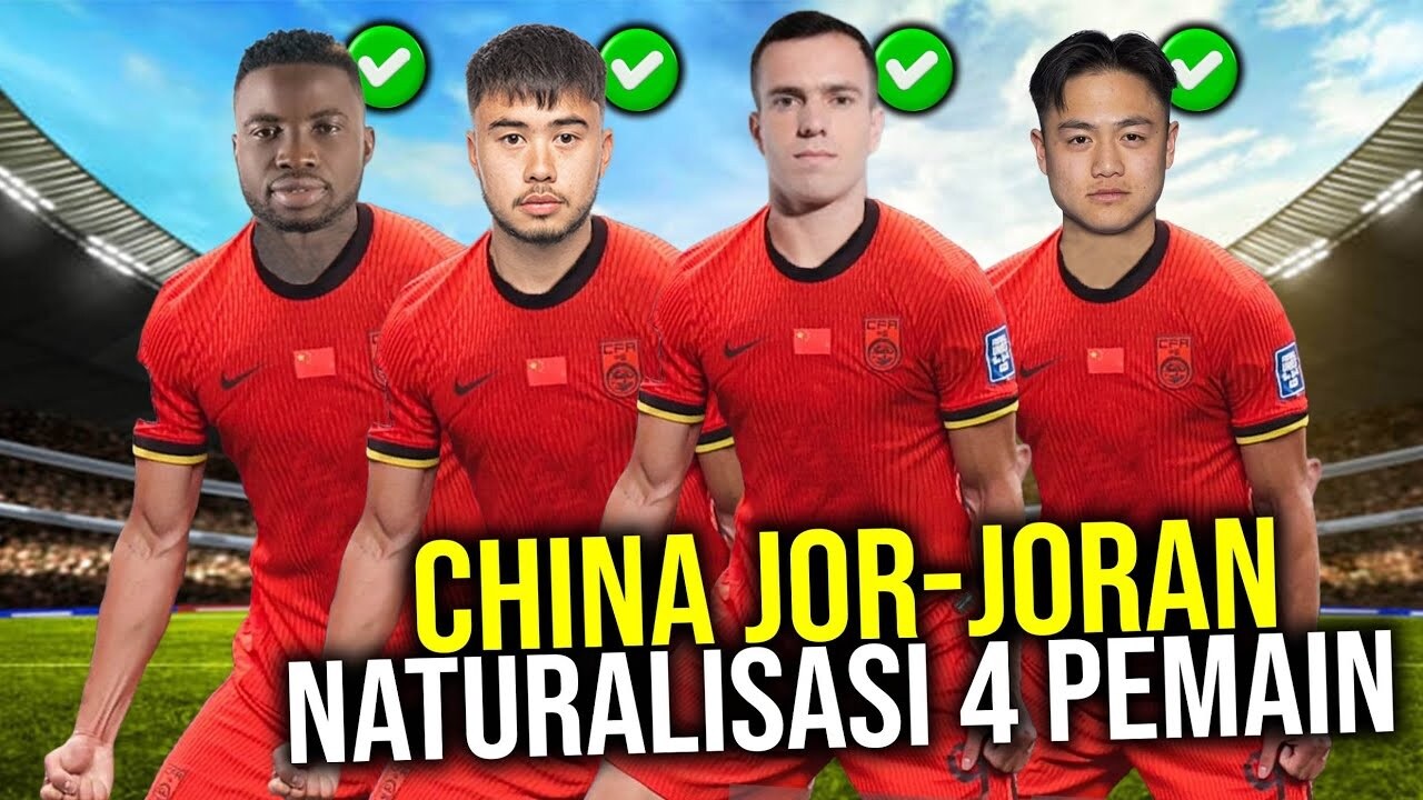 China Pede Bungkam Timnas Indonesia di Kualifikasi Piala Dunia 2026 dengan 4 Pemain Naturalisasi Baru