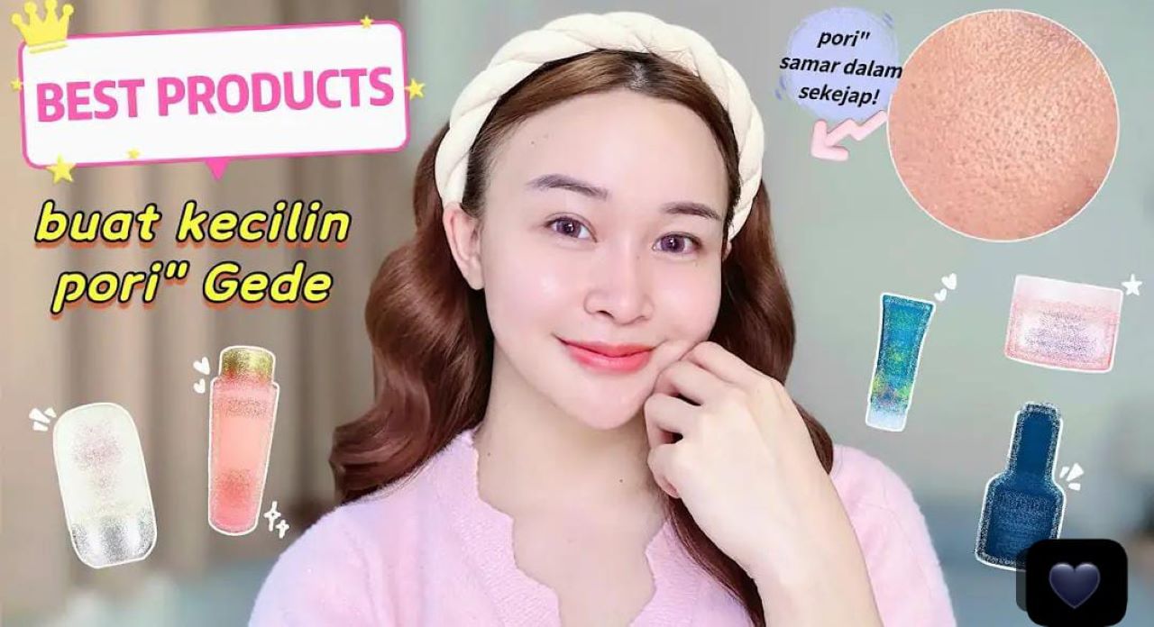 4 Produk Toner untuk Mengecilkan Pori-Pori yang Cocok untuk Semua Jenis Kulit