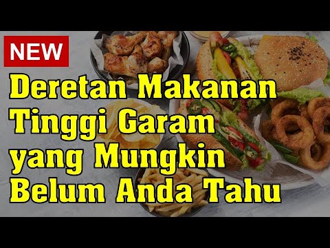 Ini Dia Makanan Dengan Kandungan Garam Tinggi yang Harus Diperhatikan Penderita Darah Tinggi Harus Waspada