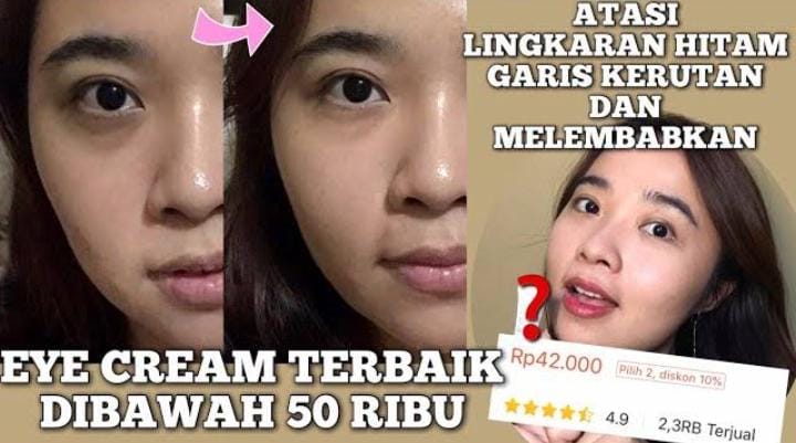 4 Eye Cream Murah untuk Tanda Penuaan di Sekitar Mata, Samarkan Kerutan dan Kantung Mata Hitam