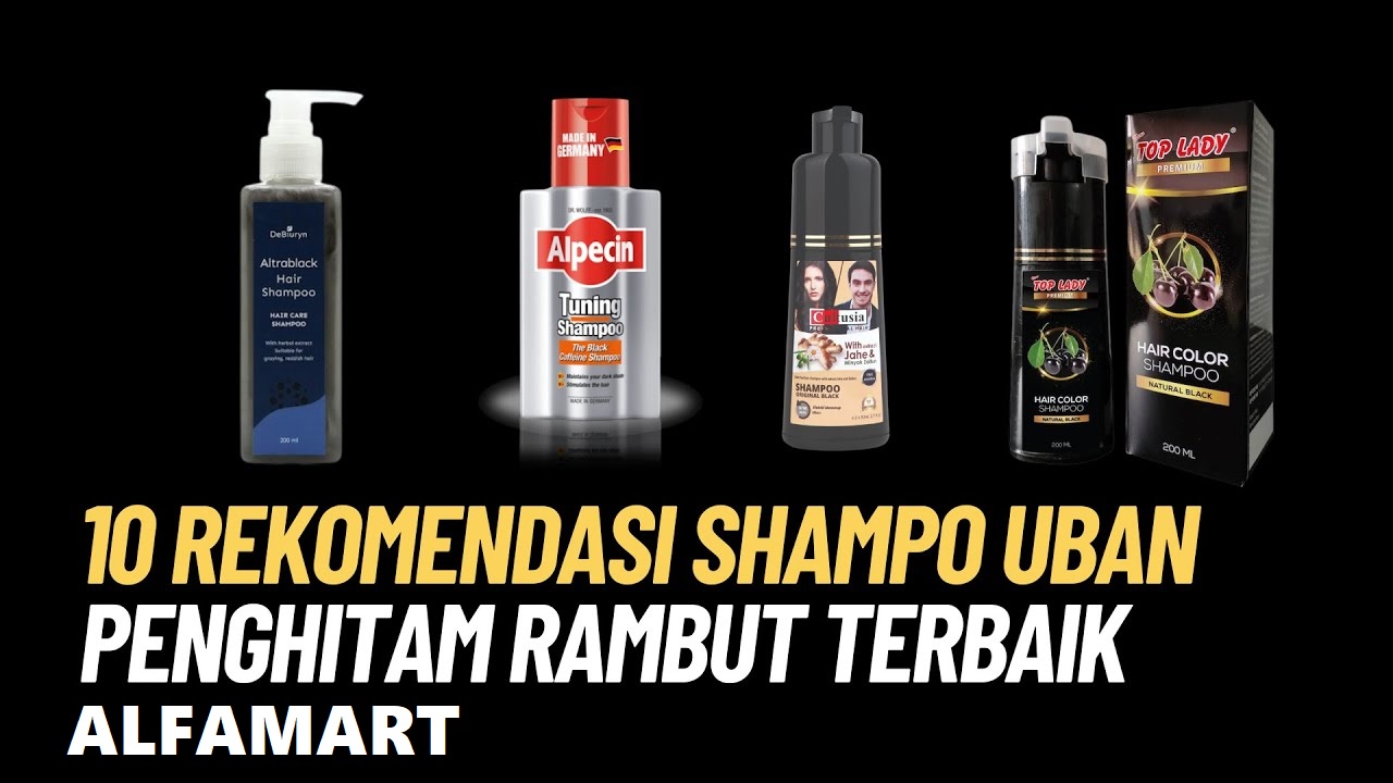 4 Merek Shampo Penghilang Uban di Alfamart, Efektif Menghitamkan Rambut Uban Permanen Tanpa Dicabut!