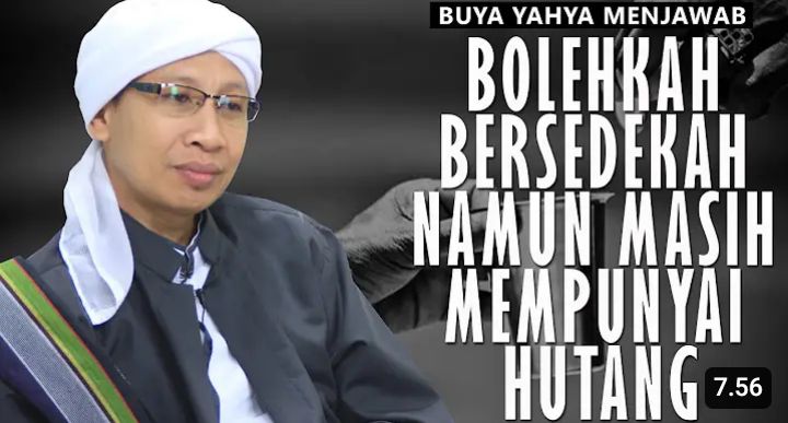 Apa Hukum Bersedekah tapi Masih Punya Utang? Buya Yahya Bilang Orang Beramal Harus Tahu Ilmunya