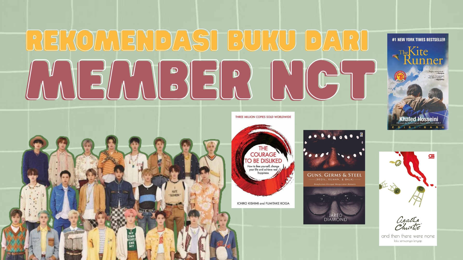Dibaca oleh Member NCT! Ini 4 Buku yang Wajib Kamu Baca sebagai NCTzen