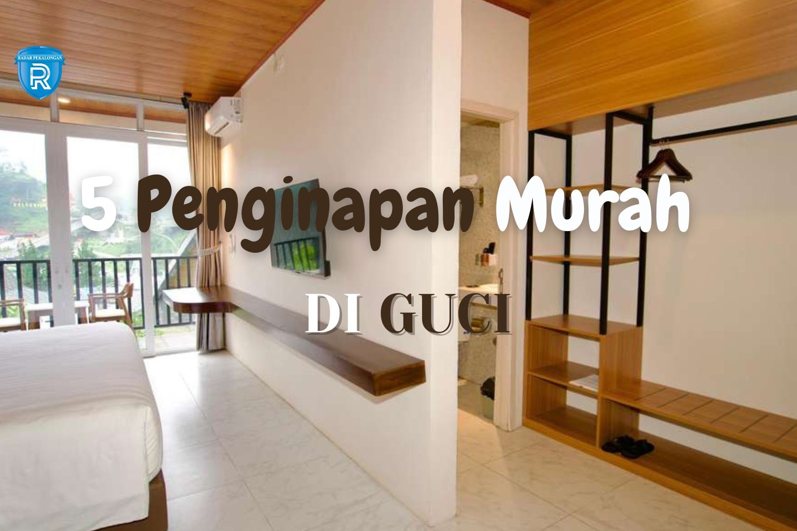 5 Penginapan Murah di Guci Tegal Dengan Fasilitas Lengkap yang Cocok untuk Liburan Akhir Tahun