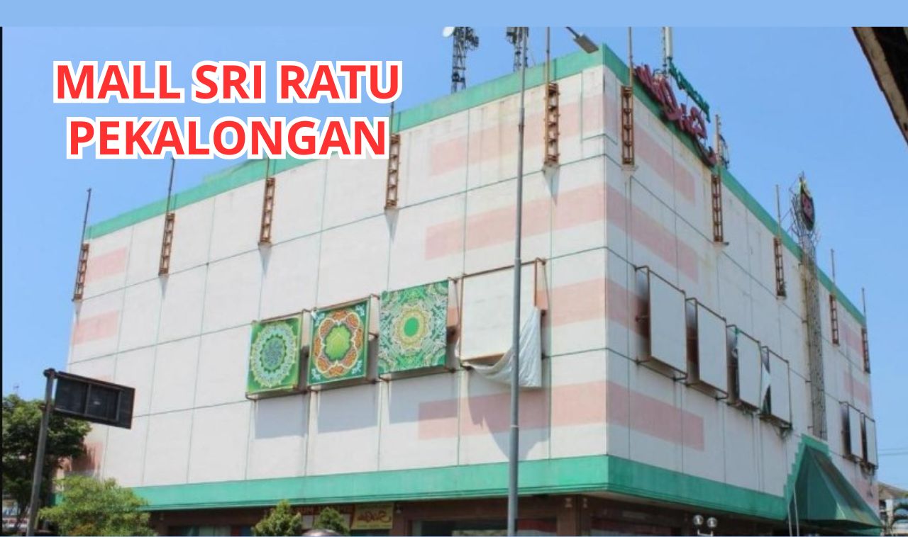 Flashback! Ini Jejak Mall Sri Ratu Pekalongan dari Kejayaan Tahun 1990 hingga Harapan Baru di Tengah Kota