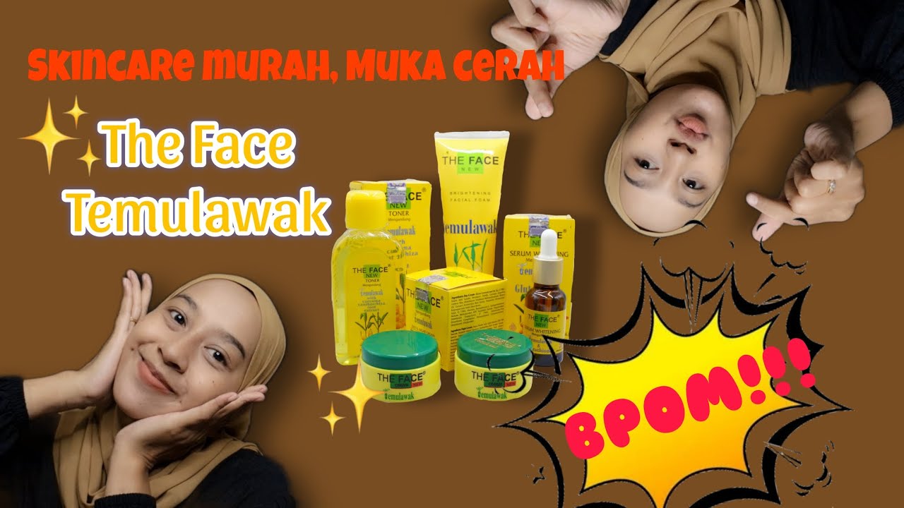 Review Jujur Rangkaian Skincare The Face Temulawak BPOM, Tips Glowing yang Murah Meriah