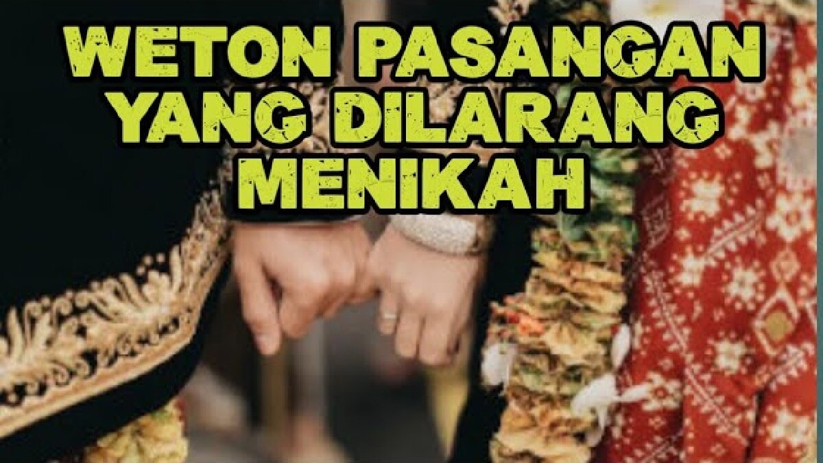 Primbon Jawa: Inilah 4 Weton Jodoh yang Dilarang Menikah Dalam tradisi Jawa, Cek Weton Pasanganmu sekarang!