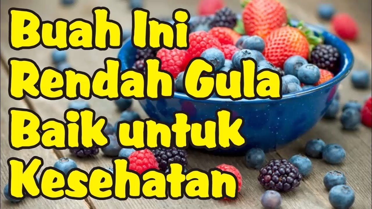 Buah Rendah Gula yang Baik untuk Menurunkan Berat Badan