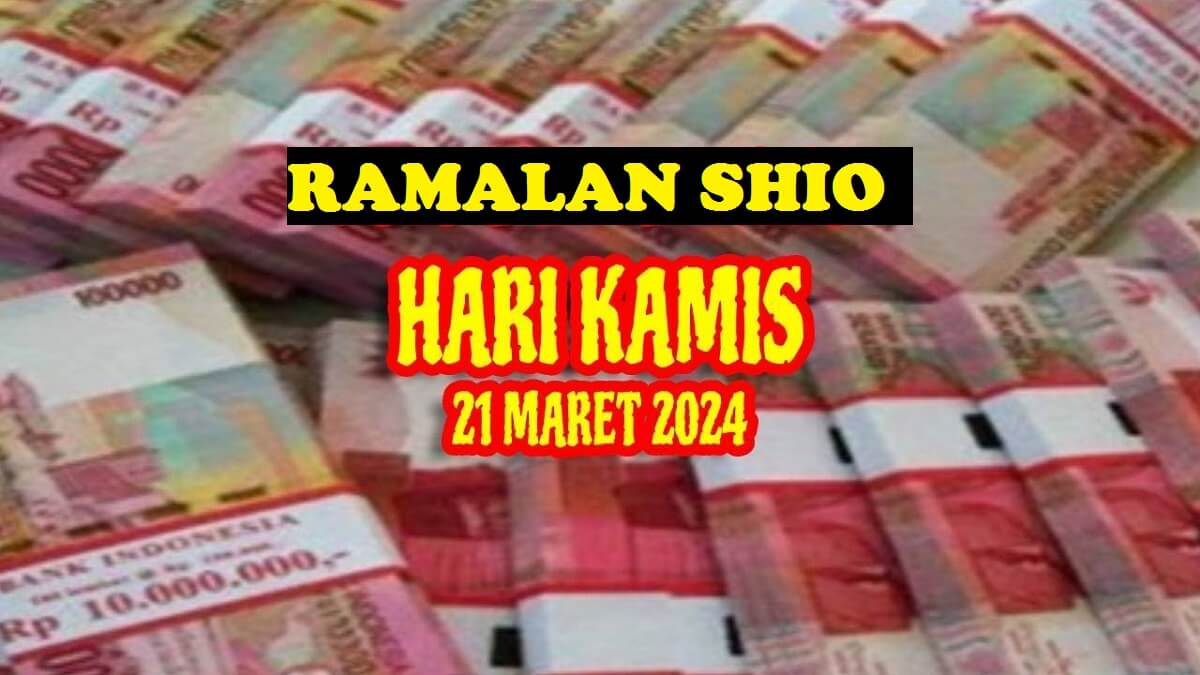 Berikut Ramalan Shio Hari Kamis 21 Maret 2024, Astrology Cina: Bakal Diguyur Ombak Rezeki Dadakan