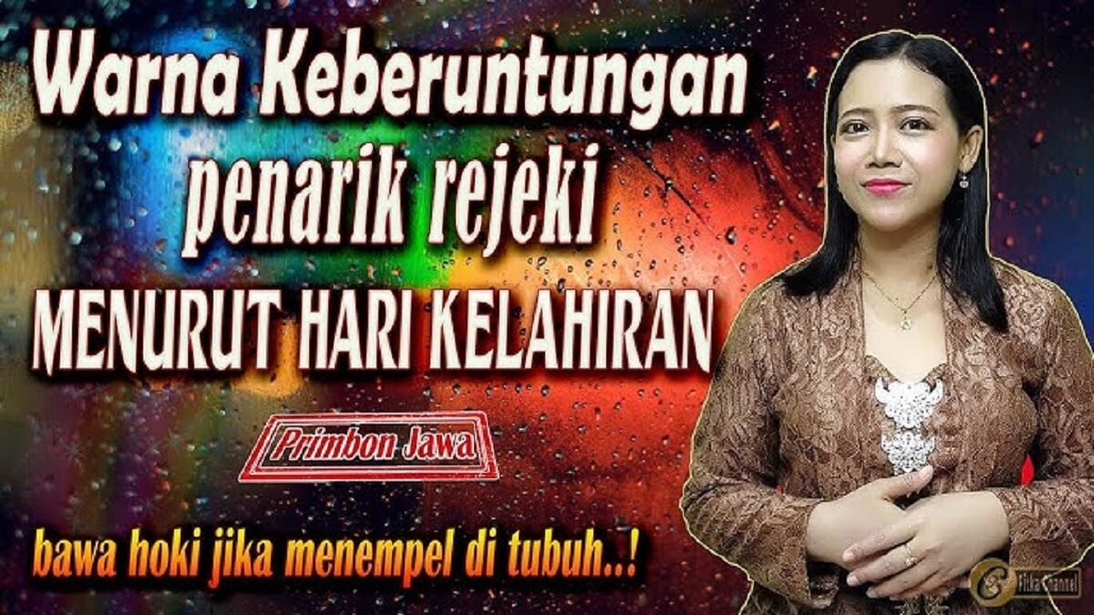 Weton Primbon Jawa: Inilah Warna Keberuntungan Sesuai Hari Lahir, Yuk, Buruan Cek Warna Keberuntungan Kalian!