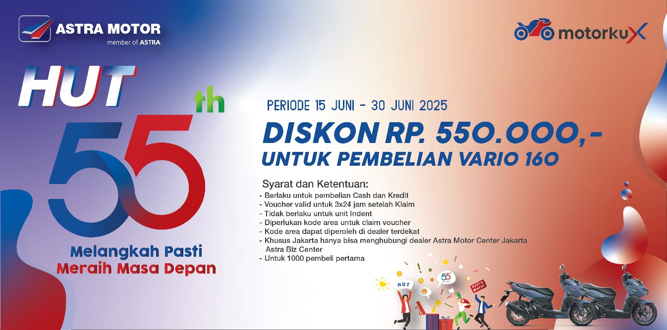 Rayakan HUT Astra Motor ke 55 Dengan Berbagai Promo Special Via Aplikasi Motorku X