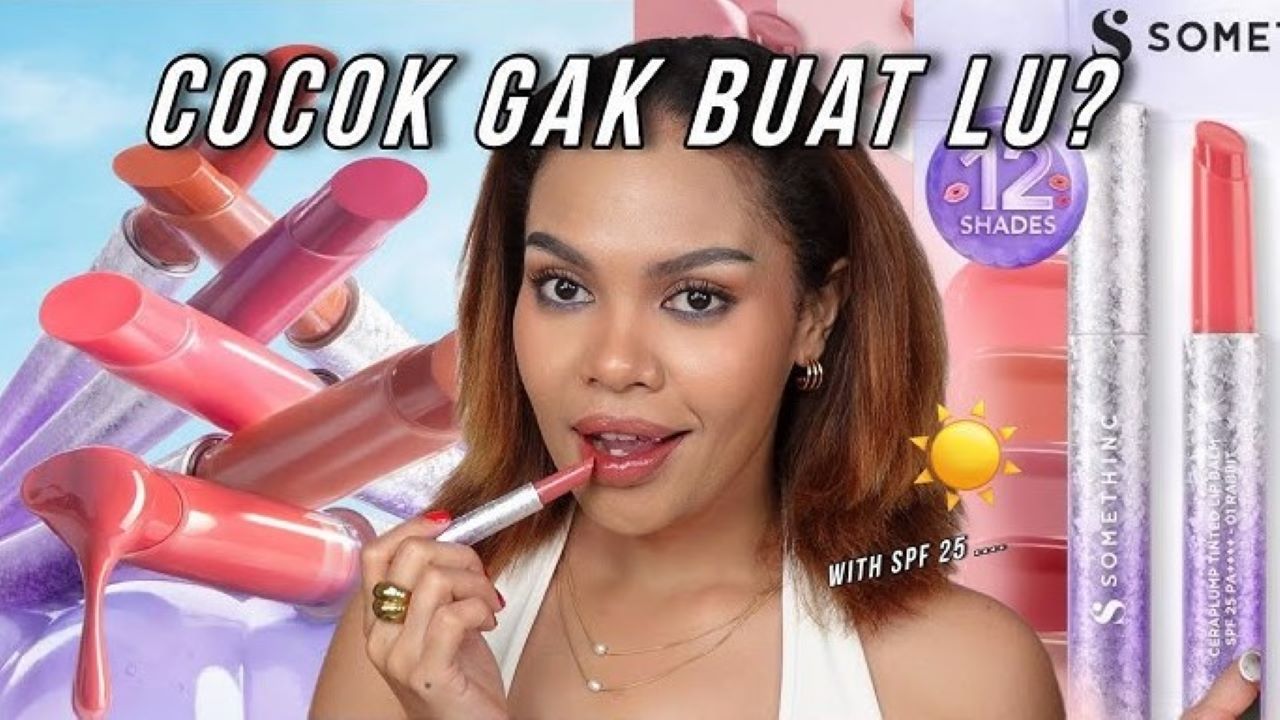 4 Merk Tinted Lip Balm yang Punya Efek Glossy, Bikin Riasan Tampak Lebih Cantik