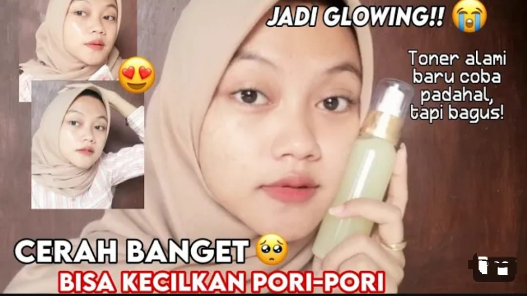 4 Cara Membuat Toner Alami untuk Wajah Glowing dan Putih Permanen Dengan Cepat, Solusi Hilangkan Noda Hitam