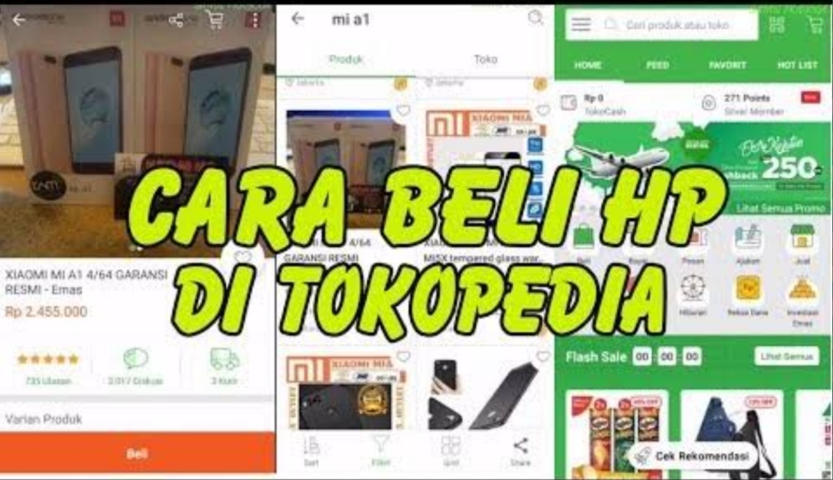 Inilah 3 Cara Paling Aman Membeli HP di Tokopedia dan Rekomendasi Tokonya, Barang Dijamin 100% Ori!