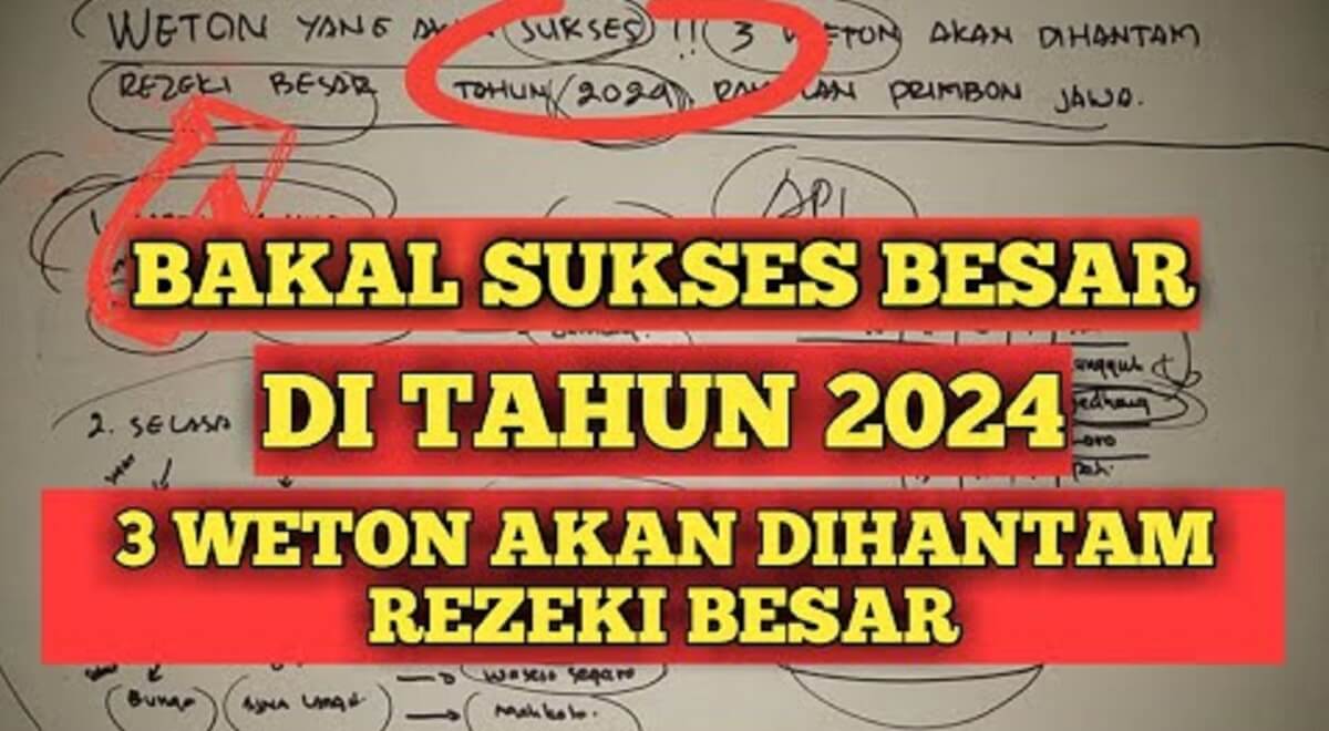 Rezekinya Bisa Gila-gilaan, Inilah 3 Weton Hari Kelahiran Terbaik menurut Primbon Jawa, Wetonmu Bukan?