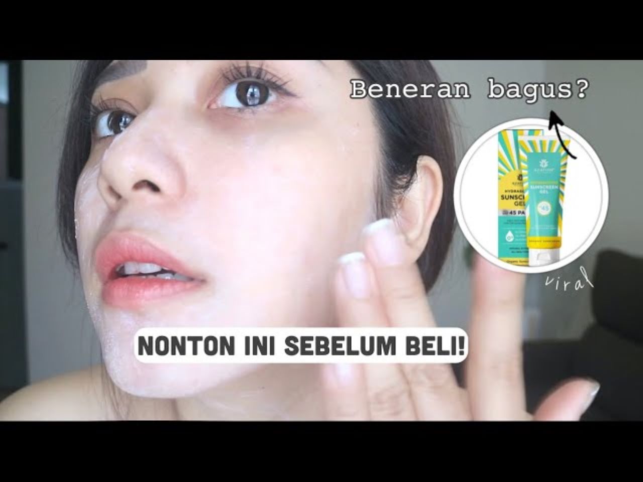4 Merk Sunscreen Gel Terbaik untuk Wajah Berminyak! Bagus untuk Mencerahkan dan Menghilangkan Flek Hitam
