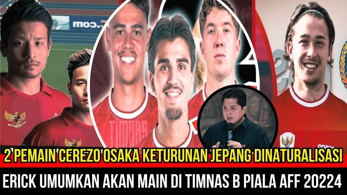 Gegerkan Jepang Belanda! 2 Pemain Cerezo Osaka dan Bek Ajak Bakal Dinaturalisasi Timnas Indonesia? Siapa?