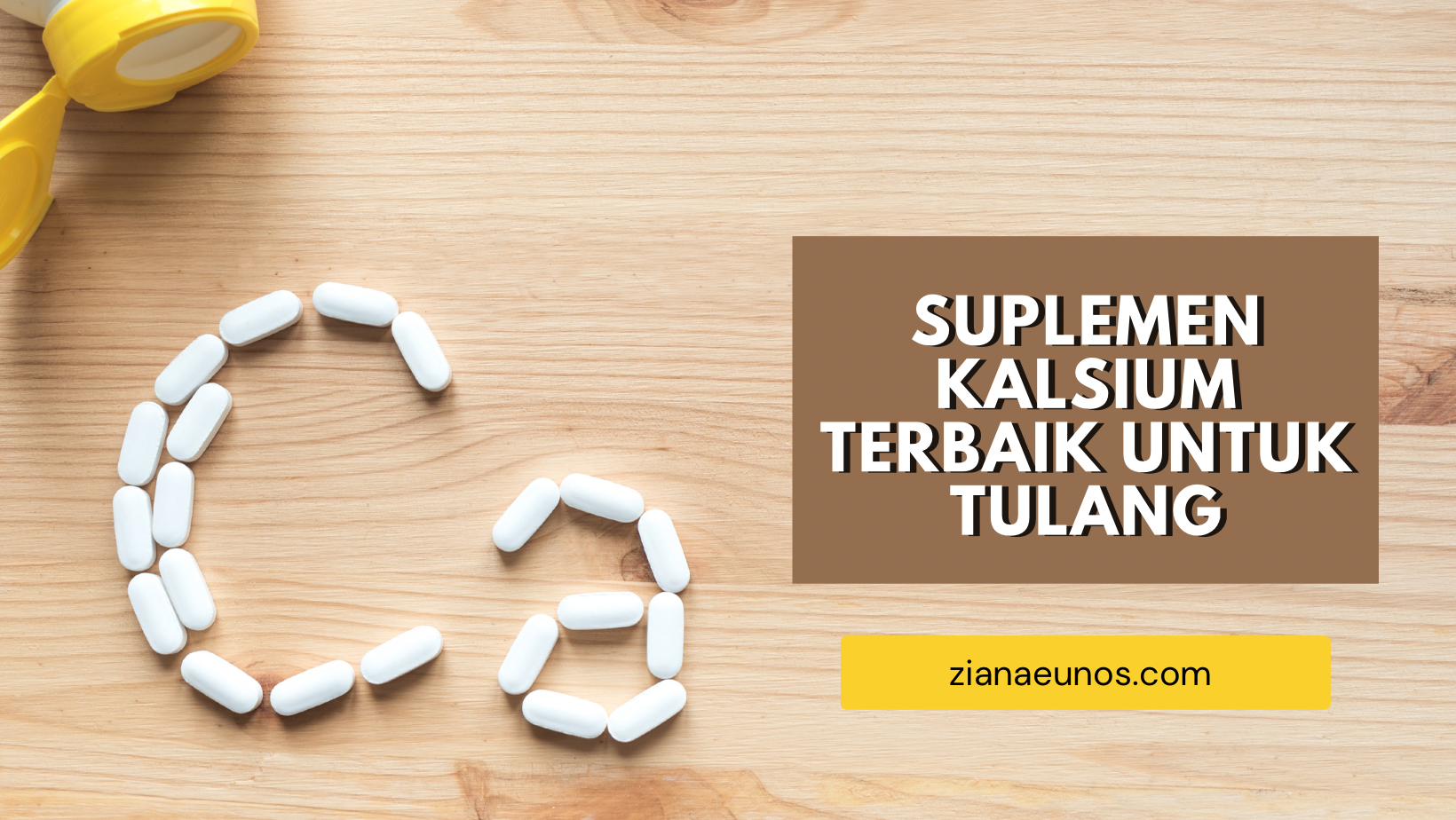 Inilah Suplemen Kalsium Terbaik untuk Mendukung Kesehatan Tulang, Buat Tulangmu Kuat Sampai Lansia