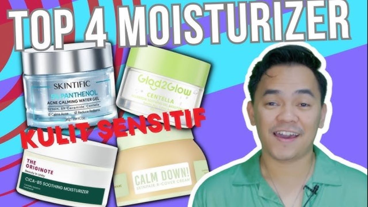 3 Moisturizer yang Bagus untuk Kulit Sensitif, Bikin Wajah Lembap dan Halus