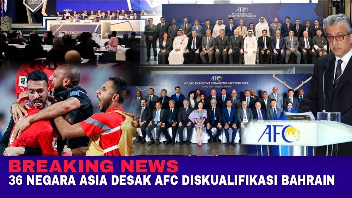 BREAKING NEWS! Berlaku Tak Adil 36 Negara Asia Ancam Keluar AFC Jika Bahrain Tidak Didiskualifikasi?