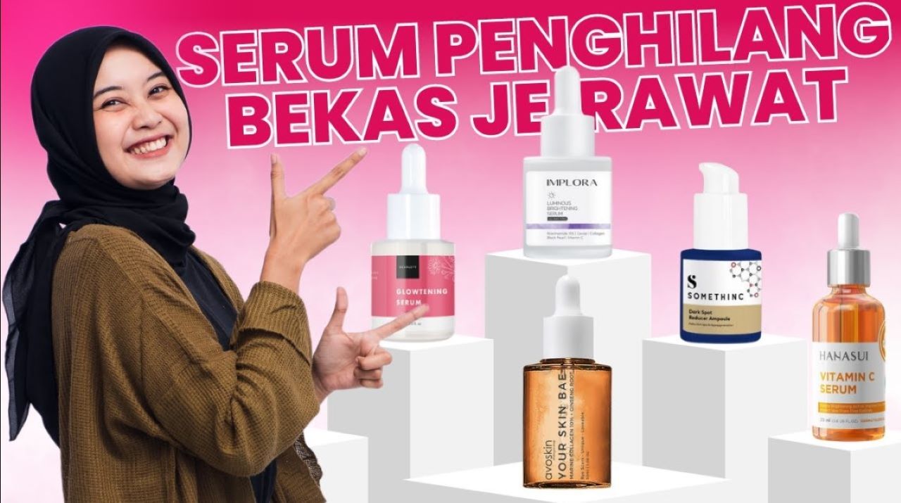 4 Rekomendasi Serum untuk Menyamarkan Bekas Jerawat, Noda Hitam Pudar Kulit Cerah Merata