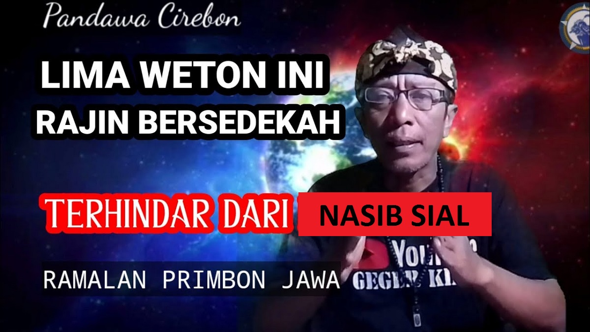 Primbon Jawa: Inilah 5 Weton Yang Akan Terhindar Dari Nasib Sial Jika ...