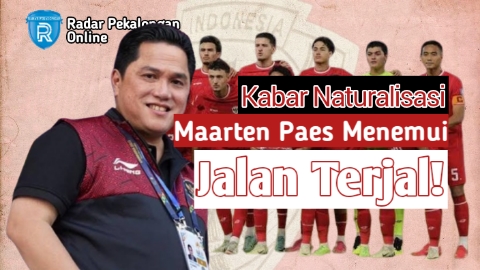 Erick Thohir Bingung! Proses Naturalisasi Maarten Paes Menemui Jalan Terjal buat Bela Timnas Indonesia