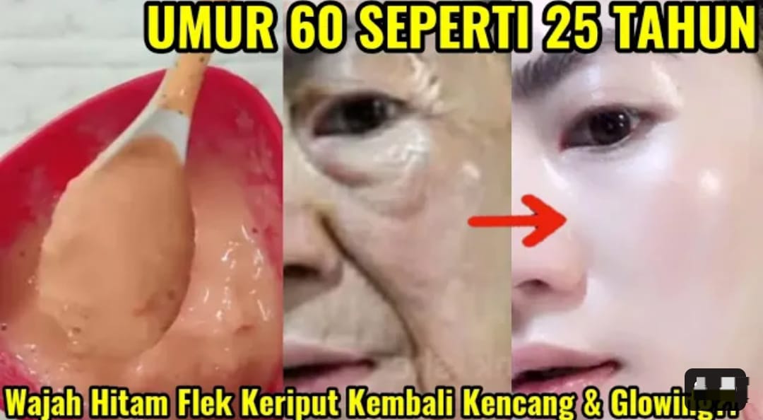 2 Cara Membuat Wajah Awet Muda dan Kencang Secara Alami Permanen, Kulit Bebas Noda Hitam Usia 50 Tahun Ke Atas