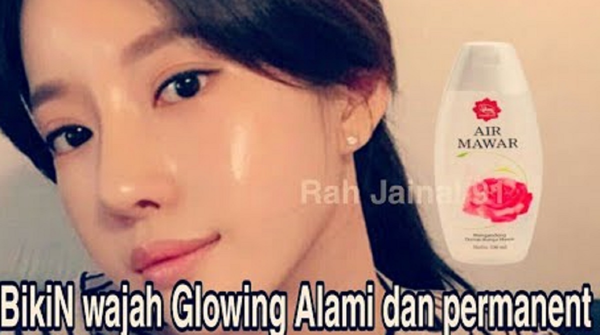 Tips Wajah Putih Glowing dengan Air Mawar, Cara Alami Kulit Kinclong Tanpa Skincare yang Wajib Dicoba! 