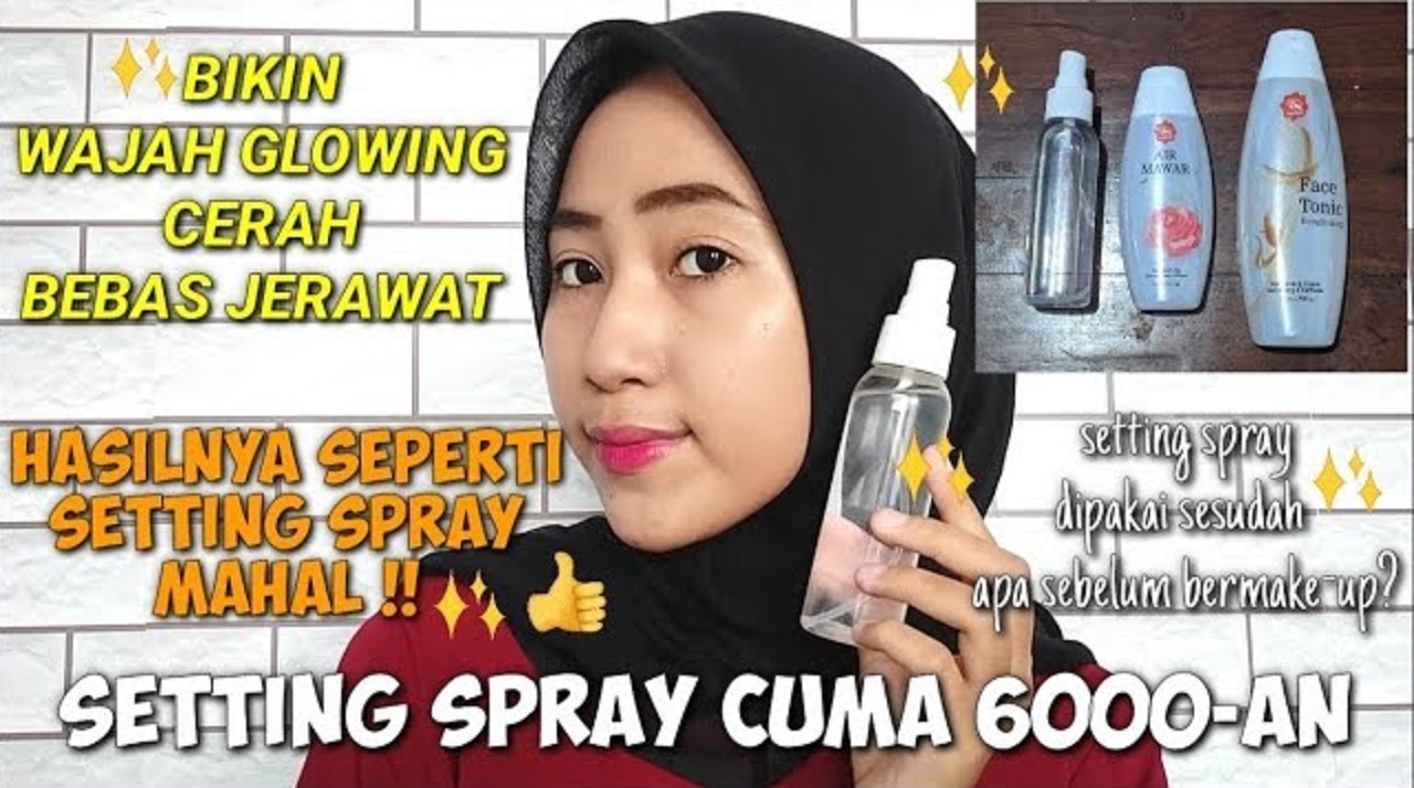 3 Daftar Merek Spray Wajah yang Bikin Glowing Flawless, Mencerahkan dan Melindungi Kulit dari UVB