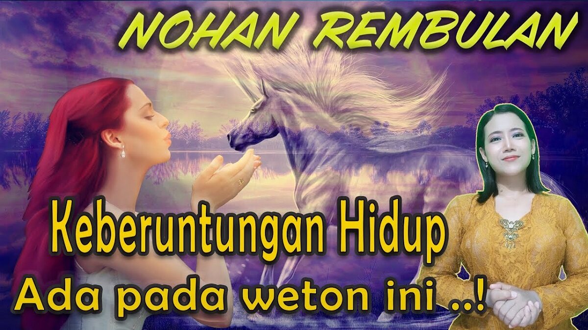 Primbon Jawa: Inilah 4 Weton Penuh Keberuntungan Dengan Watak Nohan ...