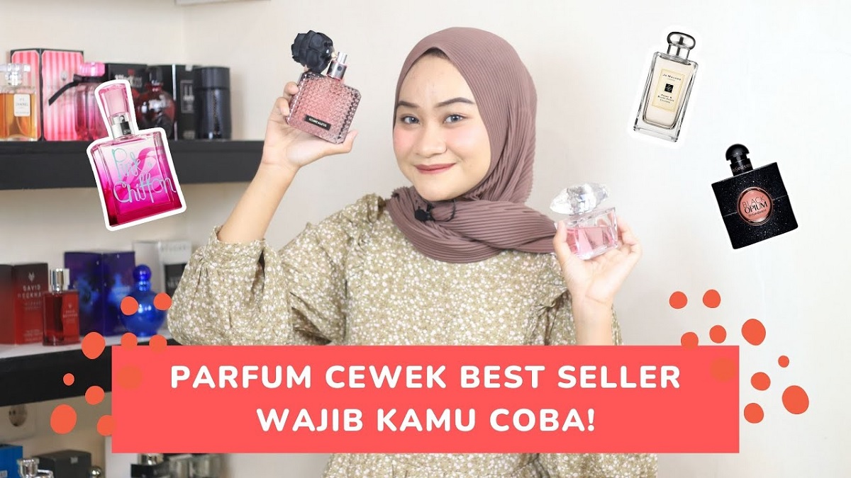 5 Rekomendasi Parfum Refill Wanita Paling Best Seller, Wanginya Manis dan Tahan Lama Bikin Para Cowok Nempel