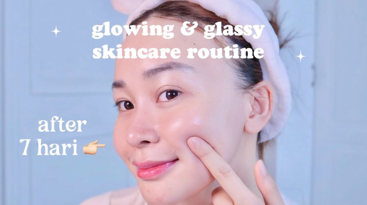 Kapan Waktu yang Tepat untuk Menggunakan Skincare? Ternyata Begini Caranya Biar Kulit Bisa Glowing
