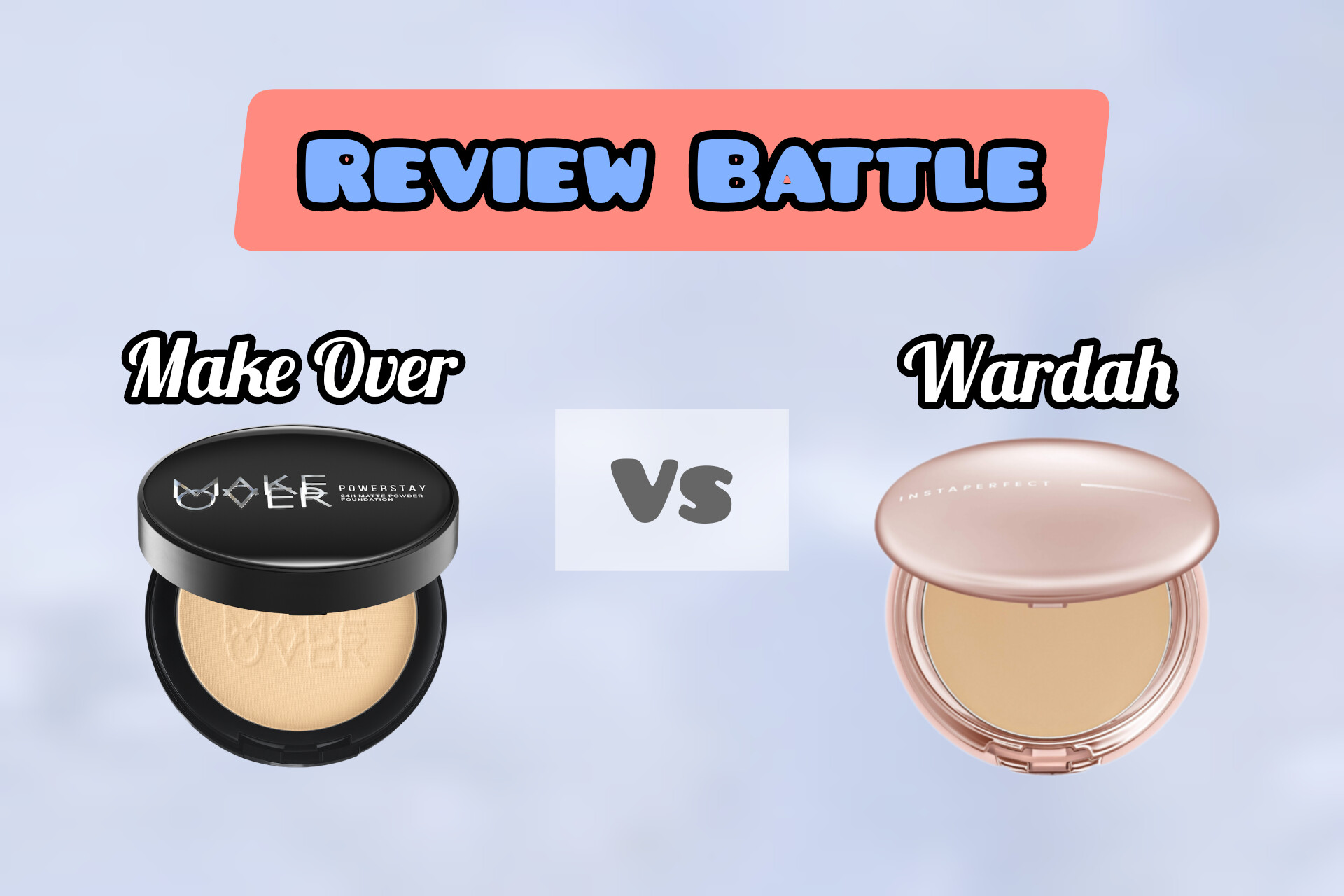 Review Battle Bedak Make Over Powerstay Vs Wardah Instaperfect dengan Hasil Matte, Mana yang Lebih Bagus?