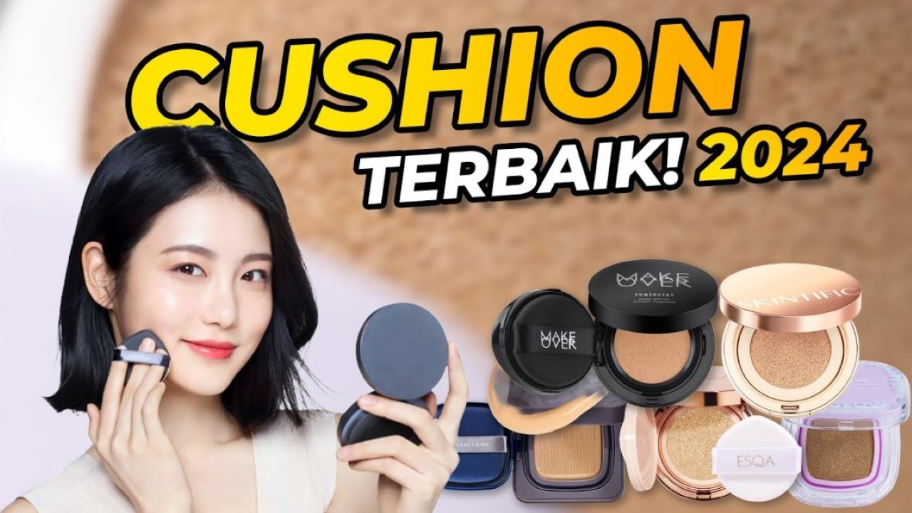 3 Merk Cushion Hybrid yang Bikin Riasan Flawaless, Kulit Terlindungi Sekaligus!