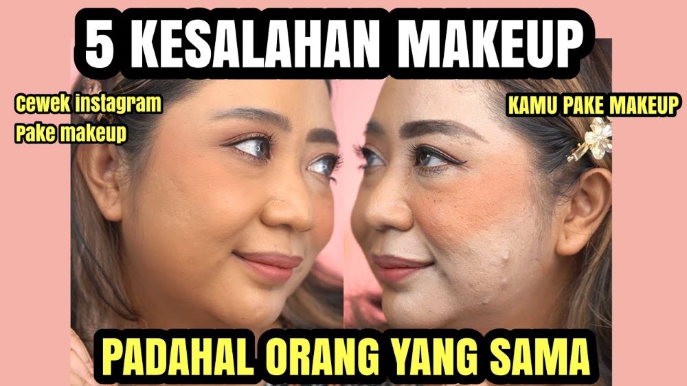 Make Up Kamu Sering Terlihat Dempul? Berikut 5 Tips agar Make Up Lebih ...