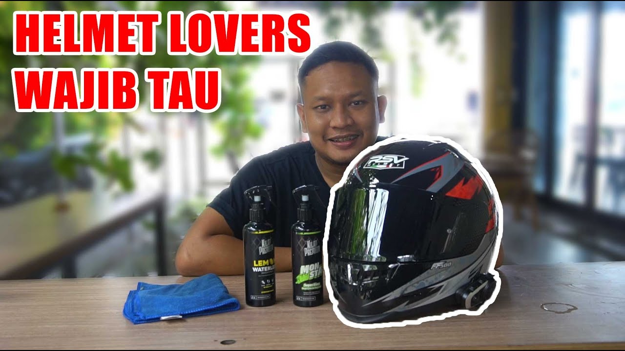 6 Jurus Sakti Merawat Helm agar Tetap Awet dan Tahan Lama