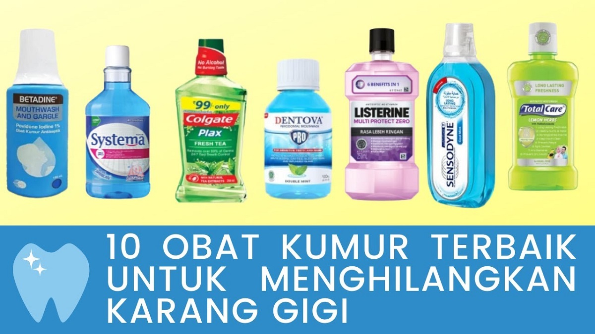 5 Obat Kumur Perontok Karang Gigi di Apotik Paling Ampuh dan Aman, Gigi Putih Bersih Tidak Berkarang Lagi